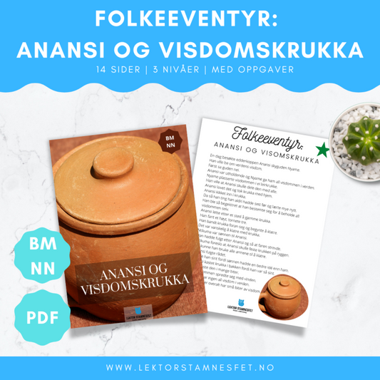 Folkeeventyr: Anansi og visdomskrukka